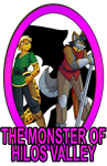 The Monster of Hilos Valley